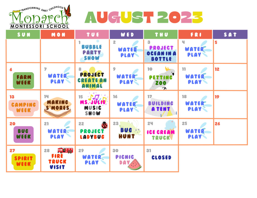 August 2023, Bubble Party Show, Water Play, Project Ocean in a Bottle, Farm Week, Project Create an Animal, Petting Zoo, Camping Week, Making S'Mores, Ms. Julie Music Show, Building a Tent, Ice Cream Truck, Spirit Week, Fire Truck Visit, Picnic Day, Bug Hunt
